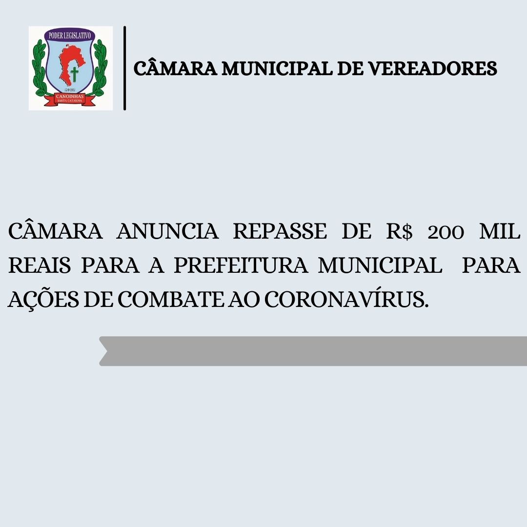 Câmara de Vereadores anuncia repasse de R$ 200 mil à prefeitura de Canoinhas