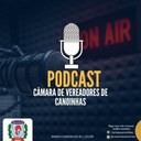Novo Podcast da Câmara de Vereadores de Canoinhas